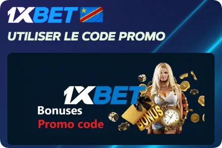 Conditions d'utilisation des Codes Promo 1xBet