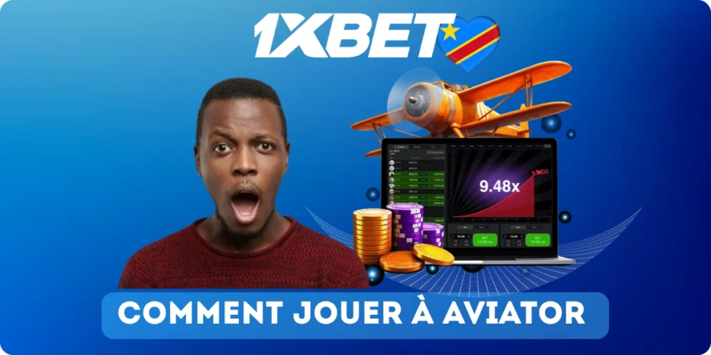 Comment jouer à Aviator sur 1xBet