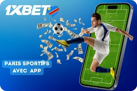 Paris sportifs avec 1xBet app