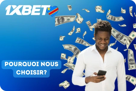 Pourquoi choisir 1xBet en RD Congo